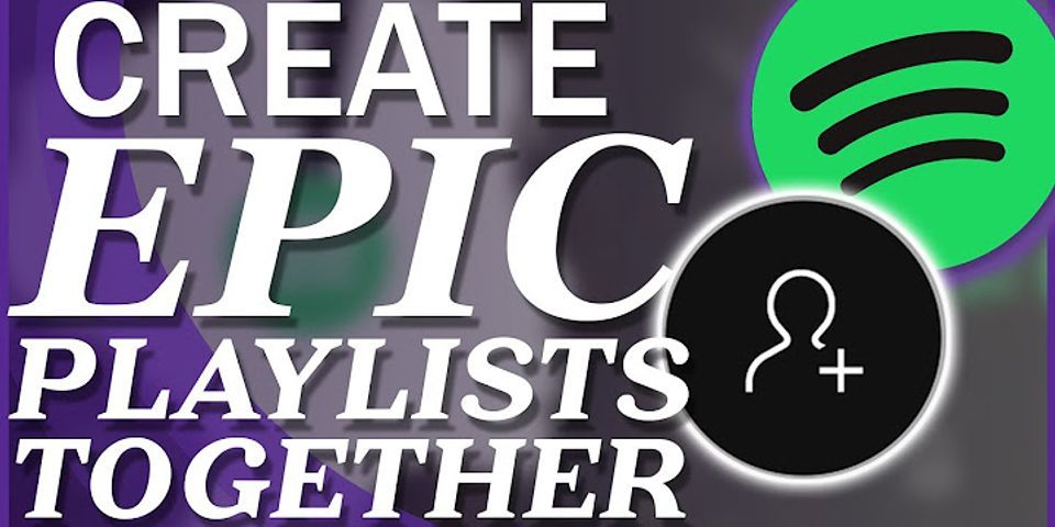 How to add songs to a collaborative playlist Spotify web player