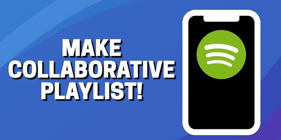 How to make a collaborative playlist on Spotify private