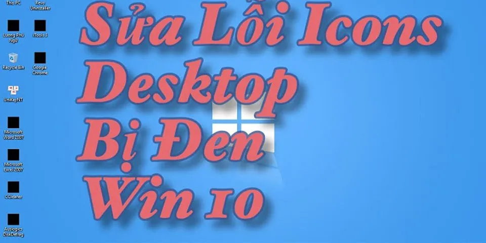 Icon desktop bị nhòe