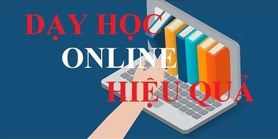 Kinh nghiệm dạy học qua Zoom