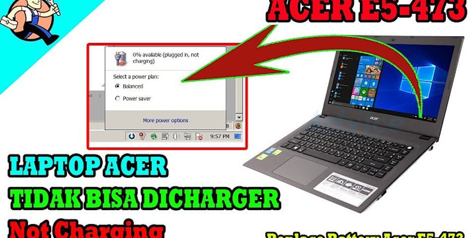 Laptop acer tidak bisa dicharge