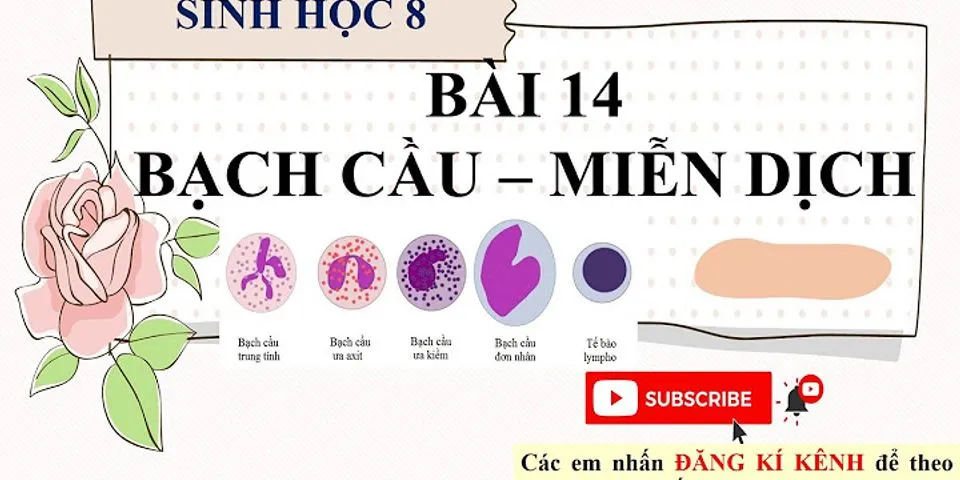 Miễn dịch là gì có mấy loại miễn dịch Sinh 8