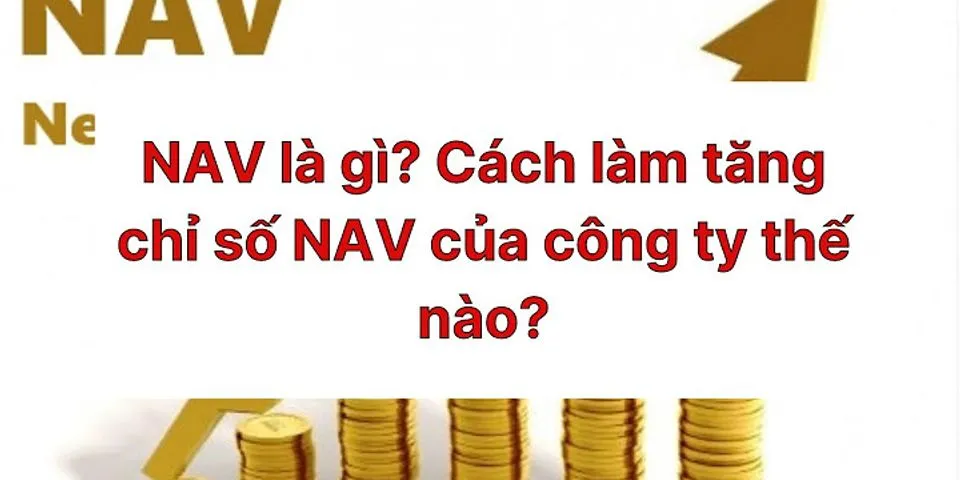 Nav trong tài khoản chứng khoán là gì