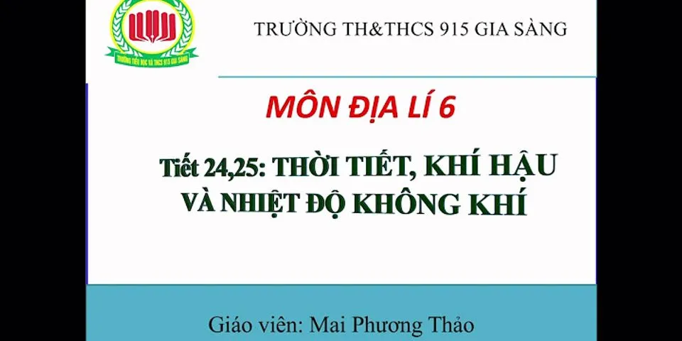 Nhiệt độ trung bình sẽ thay đổi như thế nào từ xích đạo về hai cực