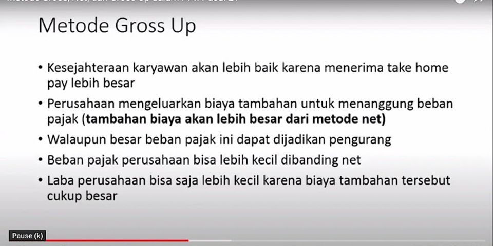 Perbedaan Metode Gross Up Pph 21 Pajak Nett Dan Cara 0939