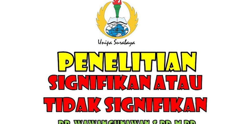 Perbedaan berpengaruh signifikan dan tidak signifikan