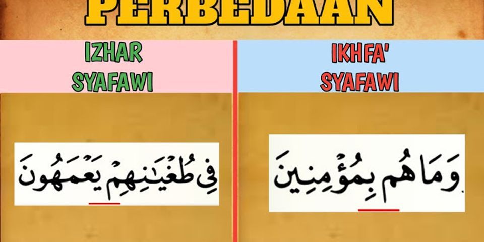 Perbedaan Izhar Syafawi Dan Ikhfa Syafawi