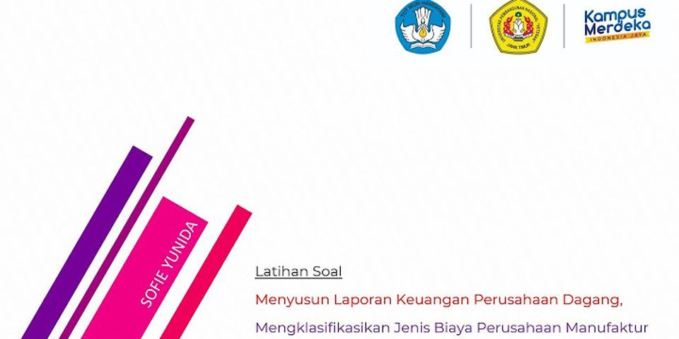 Perbedaan Laporan Laba Rugi Perusahaan Jasa Dagang Dan Manufaktur