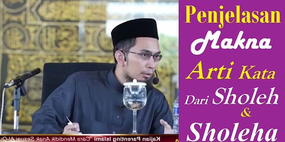 Perbedaan Soleh Dan Solehah