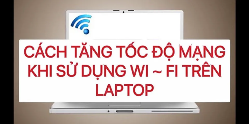 Phần mềm tăng tốc độ bắt sóng wifi cho laptop