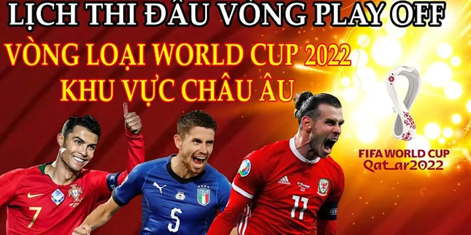 Play-off World Cup 2022 là gì
