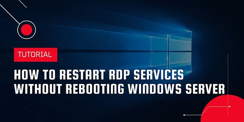 Restart service remote desktop windows server 2008