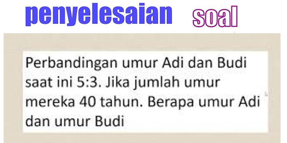 Rumus Perbandingan Umur Jika Diketahui Umur Salah Satunya