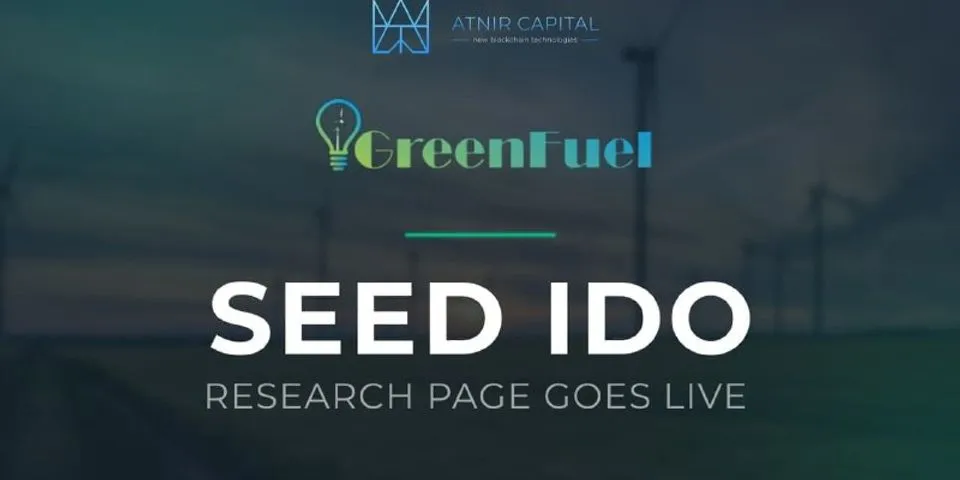 Seed Ido - GreenFuel  Trang nghiên cứu: