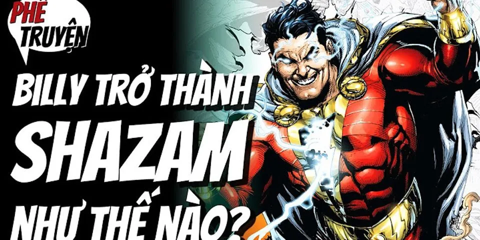 Shazam nghĩa là gì