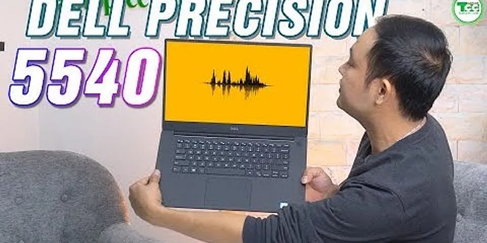 So sánh Dell Precision 5540 và 5550