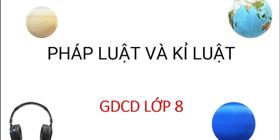 So sánh pháp luật và kỉ luật GDCD 8