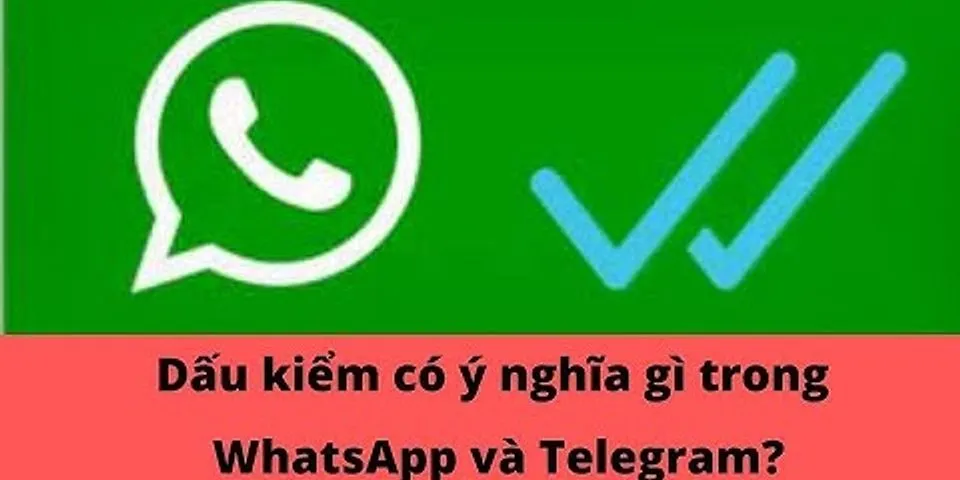 So sánh whatsapp và telegram