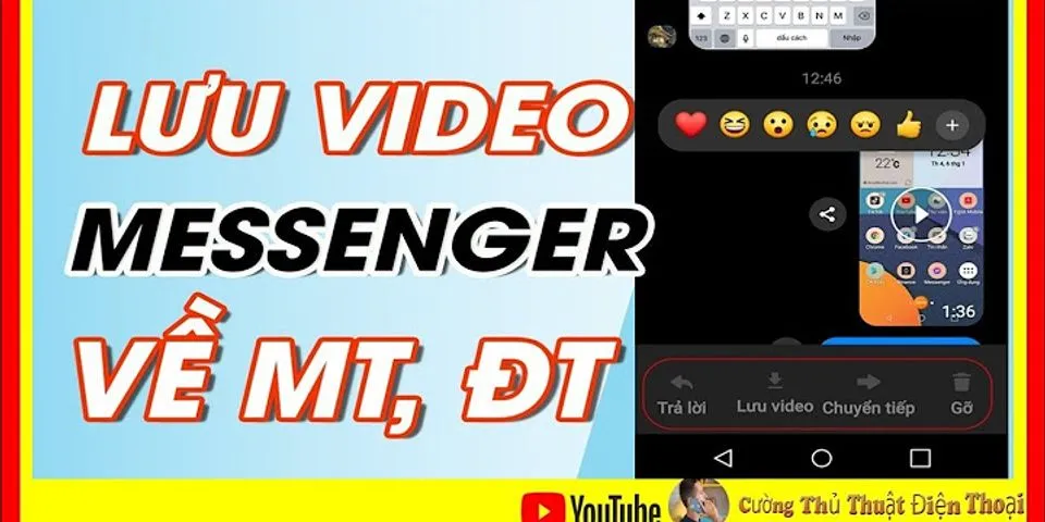 Tại sao không lưu được video trên Messenger