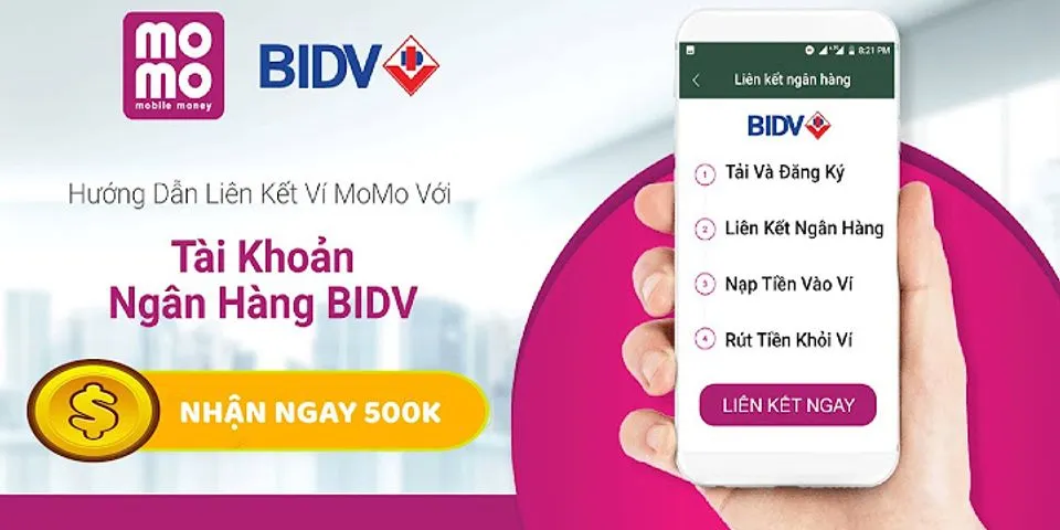 Tại sao MoMo không có ngân hàng BIDV