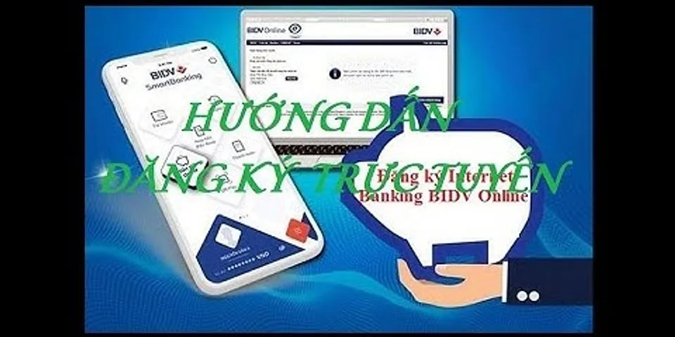 Tên đăng nhập BIDV Online là gì