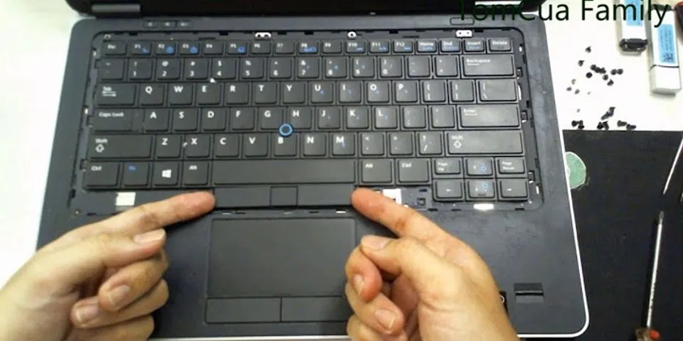 Thay touchpad laptop Dell bao nhiêu tiện