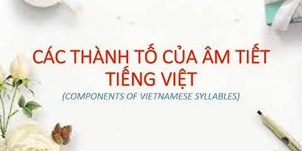 Thế nào là ngữ âm tiếng Việt