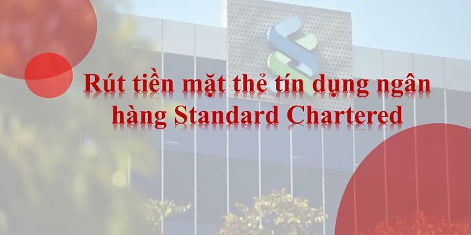 Thẻ Standard Chartered là gì