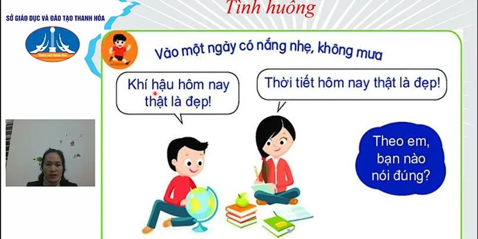 Thời tiết, khí hậu là gì lớp 6