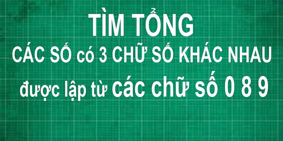 Từ các số 1 2 7 8 9 có thể lập được bao nhiêu số tự nhiên lẻ có 3 chữ số khác nhau