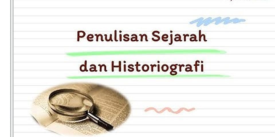 Unsur-unsur dalam pemilihan topik dalam penelitian sejarah adalah - R Unsur Unsur Dalam Pemilihan Topik Dalam Penelitian Sejarah ADalah  D18299ae24eba492c78ff8e78D125b31