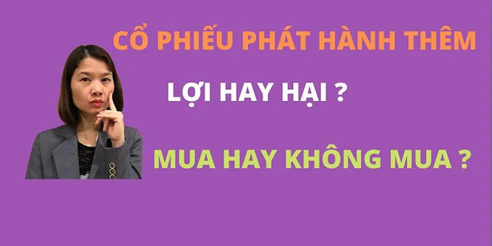 Vì sao doanh nghiệp tư nhân không được phát hành chứng khoán