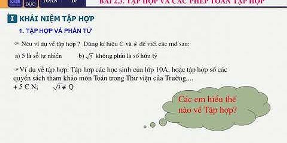 Viết mỗi tập hợp sau bằng cách liệt kê các phần tử của tập hợp đó c = x x là số tự nhiên x + 3 = 10