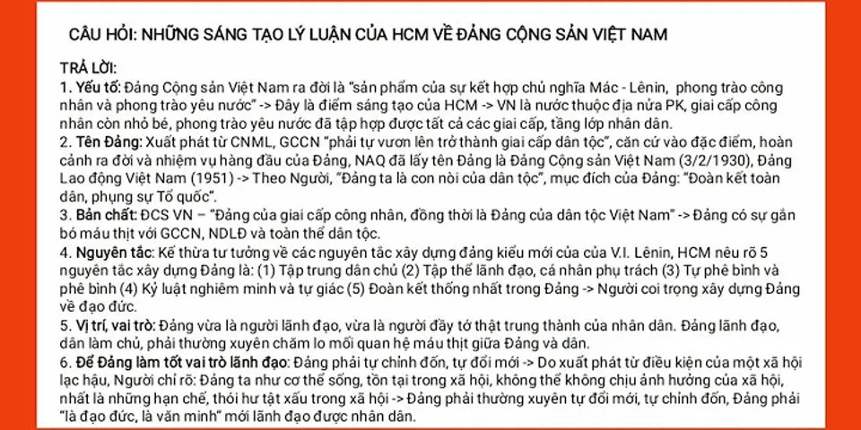 Với cách mạng Việt Nam Hồ Chí Minh có máy sáng lập