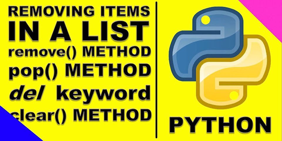 Deleted items. Clear list Python.