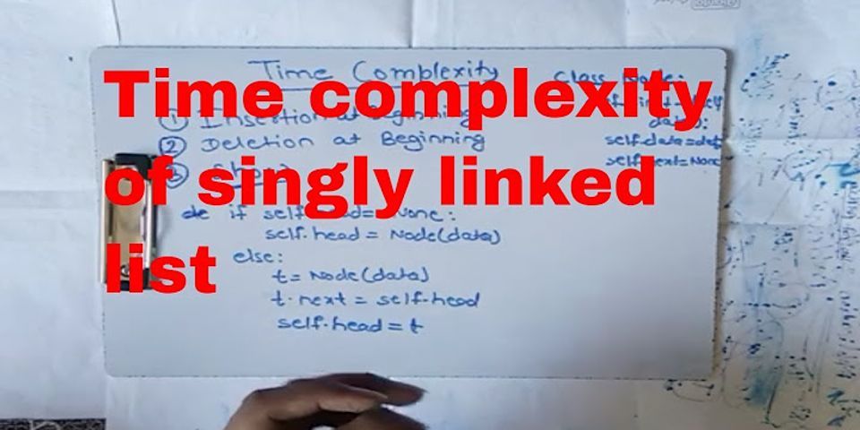 what-is-the-time-complexity-to-delete-first-element-in-the-linked-list