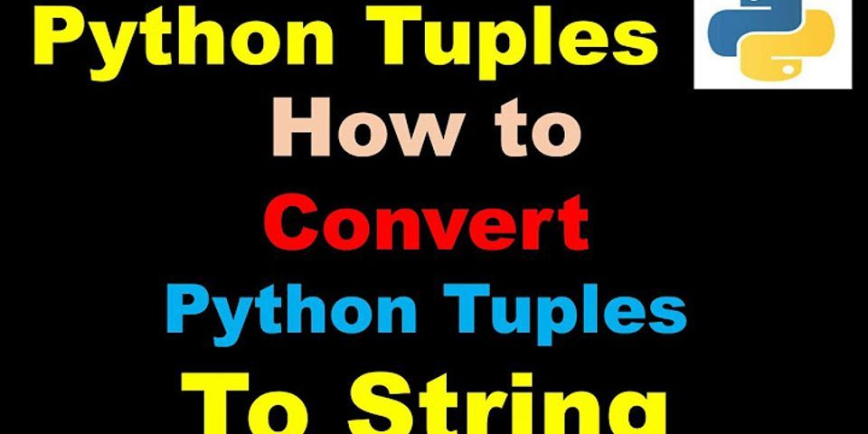 Which method can be used to convert a tuple to a list group of answer choices append tuple insert list?