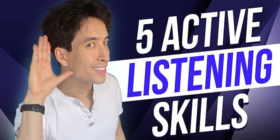 Which of the following are listening technique to become a better listener