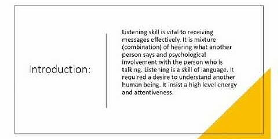 Which of the following is not a component of listening skills?