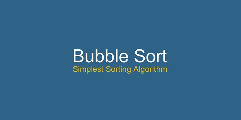 Which sorting algorithm is best if the list is already sorted?