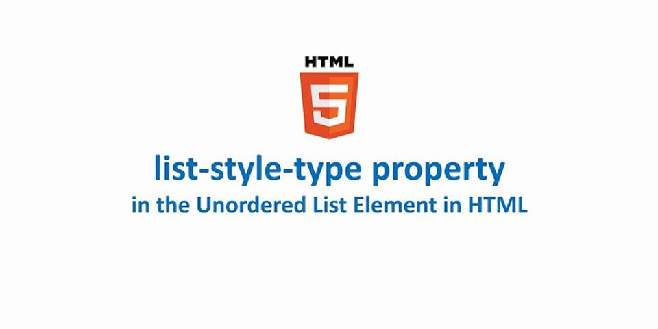 Which style can be added to the list items by using list-style-type property?
