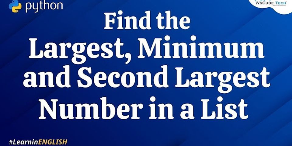 Find Second Largest Number In A List