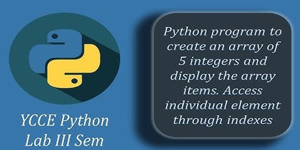 write-a-python-program-to-convert-an-array-to-an-ordinary-list-with-the-same-items